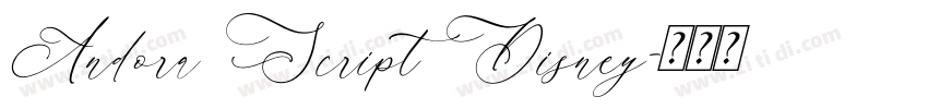 Andora Script Disney字体转换 Andora Script Disney字体转换